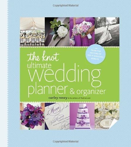 The Knot Ultimate Wedding Planner  Organizer [binder edition]: Worksheets, Checklists, Etiquette, Calendars, and Answers to Frequently Asked Questions by Roney, Carley (2013) Ring-bound